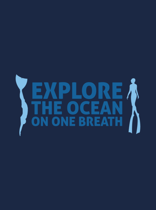 Slogan: explore the ocean on one breath